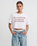 'I'm Not Flirting I'm just hot and friendly' Crop Tee