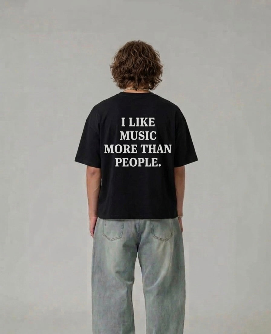 I Like Music More Than People Tee